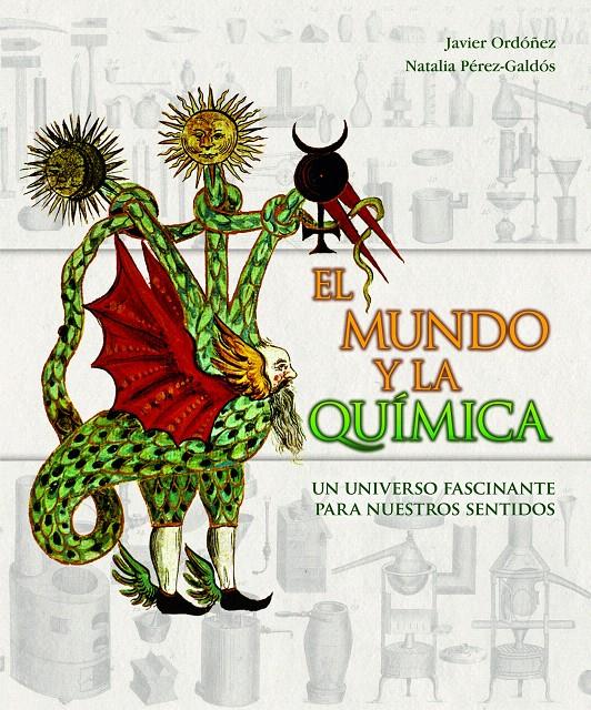 MUNDO Y LA QUIMICA, EL | 9788497857413 | JAVIER ORDÓÑEZ | Llibreria L'Illa - Llibreria Online de Mollet - Comprar llibres online