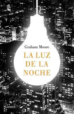 LUZ DE LA NOCHE, LA | 9788426404367 | MOORE, GRAHAM | Llibreria L'Illa - Llibreria Online de Mollet - Comprar llibres online