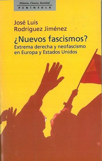 NUEVOS FASCISMOS? | 9788483071304 | RODRIGUEZ JIMENEZ, JOSE LUIS | Llibreria L'Illa - Llibreria Online de Mollet - Comprar llibres online