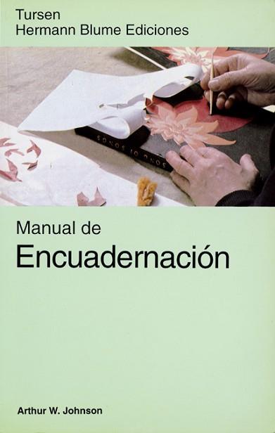 MANUAL DE ENCUADERNACION | 9788487756320 | W. JOHNSON