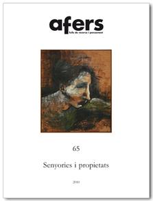 SENYORIES I PROPIETATS | 9788492542277 | MOLL, ISABEL/PALAO, JAVIER/PESET, MARIANO/RUIZ TORRES, PEDRO/SAAVEDRA, PEGERTO | Llibreria L'Illa - Llibreria Online de Mollet - Comprar llibres online