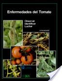 ENFERMEDADES DEL TOMATE | 9788471142658 | BLANCARD,D. | Llibreria L'Illa - Llibreria Online de Mollet - Comprar llibres online