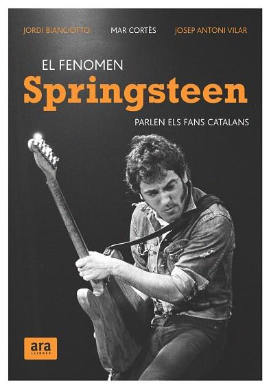 FENOMEN SPRINGSTEEN, EL -PARLEN ELS FANS CATALANS- | 9788492406661 | BIANCIOTTO, JORDI / MAR CORTES JOSEP ANTONI VILAR | Llibreria L'Illa - Llibreria Online de Mollet - Comprar llibres online