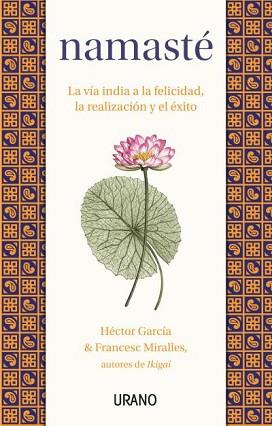 NAMASTÉ | 9788417694760 | MIRALLES, FRANCESC/GARCÍA, HÉCTOR | Llibreria L'Illa - Llibreria Online de Mollet - Comprar llibres online