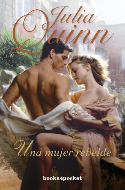 MUJER REBELDE, UNA | 9788415870111 | QUINN, JULIA | Llibreria L'Illa - Llibreria Online de Mollet - Comprar llibres online