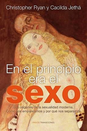 EN EL PRINCIPIO ERA EL SEXO | 9788449326585 | RYAN, CHRISTOPHER / CACILDA JETHÁ | Llibreria L'Illa - Llibreria Online de Mollet - Comprar llibres online