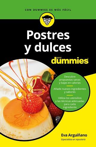 POSTRES Y DULCES PARA DUMMIES | 9788432904042 | ARGUIÑANO URKIOLA, EVA | Llibreria L'Illa - Llibreria Online de Mollet - Comprar llibres online