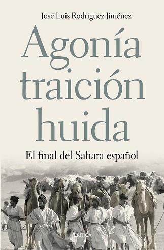 AGONÍA TRAICIÓN HUIDA | 9788498928754 | RODRÍGUEZ JIMÉNEZ, JOSE LUIS | Llibreria L'Illa - Llibreria Online de Mollet - Comprar llibres online