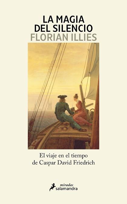 MAGIA DEL SILENCIO, LA | 9788419851482 | ILLIES, FLORIAN | Llibreria L'Illa - Llibreria Online de Mollet - Comprar llibres online