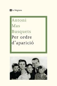 PER ORDRE D APARICIO | 9788498676341 | MAS BUSQUETS, ANTONI | Llibreria L'Illa - Llibreria Online de Mollet - Comprar llibres online