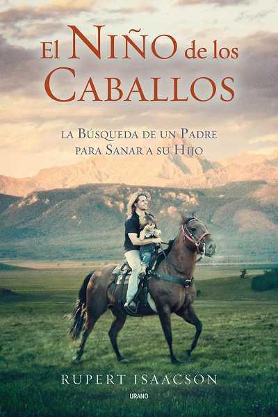 NIÑO DE LOS CABALLOS, EL | 9788479537043 | ISAACSON, RUPERT | Llibreria L'Illa - Llibreria Online de Mollet - Comprar llibres online