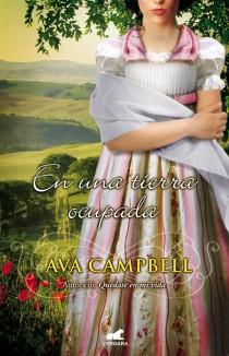 EN UNA TIERRA OCUPADA | 9788415420637 | CAMPBELL, AVA | Llibreria L'Illa - Llibreria Online de Mollet - Comprar llibres online