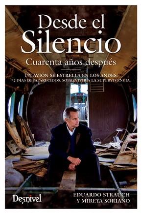 DESDE EL SILENCIO | 9788498292695 | STRAUCH, EDUARDO/ SORIANO, MIREYA | Llibreria L'Illa - Llibreria Online de Mollet - Comprar llibres online