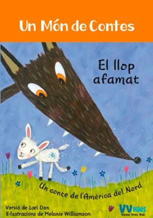 LLOP AFAMAT, EL | 9788468251813 | DON, LARI / MELANIE WILLIAMSON | Llibreria L'Illa - Llibreria Online de Mollet - Comprar llibres online