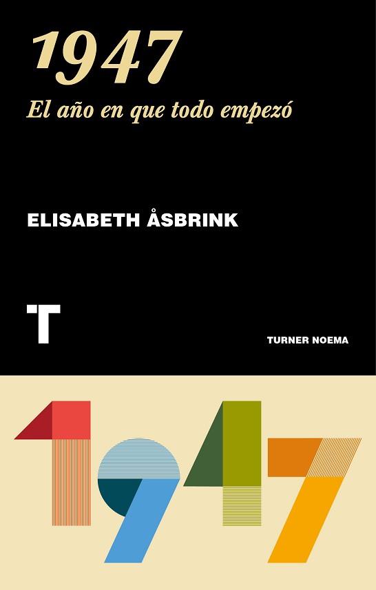 1947 EL AÑO EN QUE TODO EMPEZO | 9788417141110 | ASBRINK, ELISABETH | Llibreria L'Illa - Llibreria Online de Mollet - Comprar llibres online