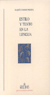 ESTILO Y TEXTO EN LA LENGUA | 9788424918712 | GARRIDO MEDINA, JOAQUIN | Llibreria L'Illa - Llibreria Online de Mollet - Comprar llibres online