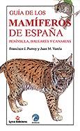 GUIA DE LOS MAMIFEROS DE ESPAÑA | 9788487334498 | PURROY, FRANCISCO J. / VARELA, JUAN M. | Llibreria L'Illa - Llibreria Online de Mollet - Comprar llibres online