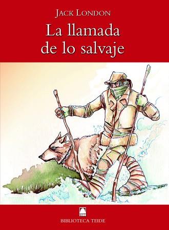 LLAMADA DE LO SALVAJE, LA | 9788430760367 | LONDON, JACK | Llibreria L'Illa - Llibreria Online de Mollet - Comprar llibres online