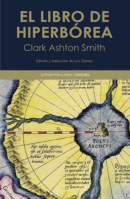 LIBRO DE HIPERBÓREA, EL | 9788437633923 | SMITH, CLARK ASHTON | Llibreria L'Illa - Llibreria Online de Mollet - Comprar llibres online