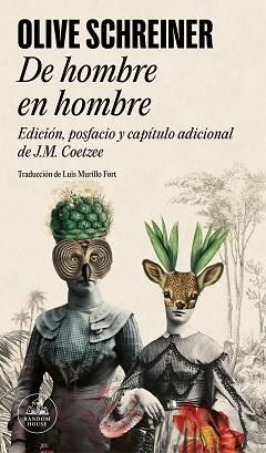 DE HOMBRE EN HOMBRE | 9788439743576 | SCHREINER, OLIVE | Llibreria L'Illa - Llibreria Online de Mollet - Comprar llibres online