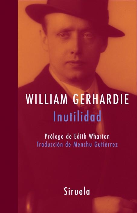 INUTILIDAD | 9788478449644 | GERHARDIE, WILLIAM | Llibreria L'Illa - Llibreria Online de Mollet - Comprar llibres online