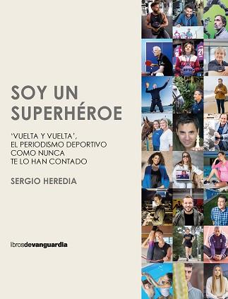 SOY UN SUPERHÉROE | 9788418604294 | HEREDIA TAPIA, SERGIO | Llibreria L'Illa - Llibreria Online de Mollet - Comprar llibres online