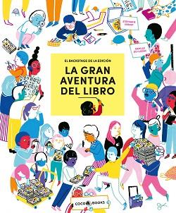 GRAN AVENTURA DEL LIBRO, LA | 9788412557114 | VERNET, STÉPHANIE | Llibreria L'Illa - Llibreria Online de Mollet - Comprar llibres online