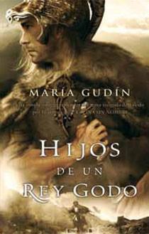 HIJOS DE UN REY GODO | 9788498722314 | GUDIN RODRIGUEZ, MARIA | Llibreria L'Illa - Llibreria Online de Mollet - Comprar llibres online