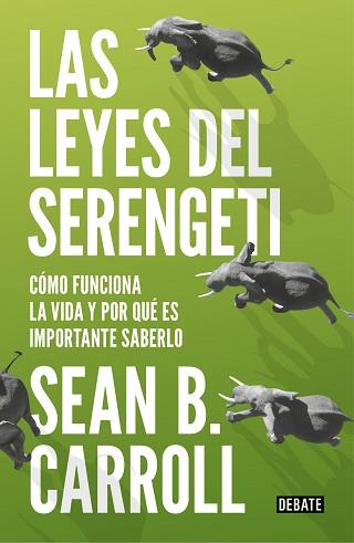 LEYES DEL SERENGETI, LAS | 9788499927992 | CARROLL, SEAN B. | Llibreria L'Illa - Llibreria Online de Mollet - Comprar llibres online