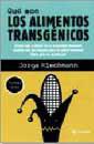 QUE SON LOS ALIMENTOS TRANSGENICOS | 9788479018283 | RIECHMANN, JORGE | Llibreria L'Illa - Llibreria Online de Mollet - Comprar llibres online