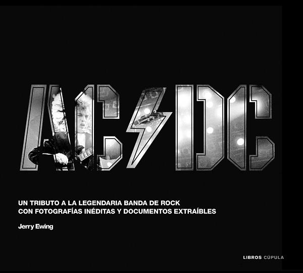 AC/DC | 9788448006198 | EWING, JERRY | Llibreria L'Illa - Llibreria Online de Mollet - Comprar llibres online