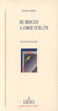 DE BERCEO A JORGE GUILLEN | 9788424918545 | LAPESA, RAFAEL | Llibreria L'Illa - Llibreria Online de Mollet - Comprar llibres online