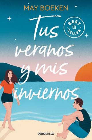 TUS VERANOS Y MIS INVIERNOS | 9788466375160 | BOEKEN, MAY | Llibreria L'Illa - Llibreria Online de Mollet - Comprar llibres online