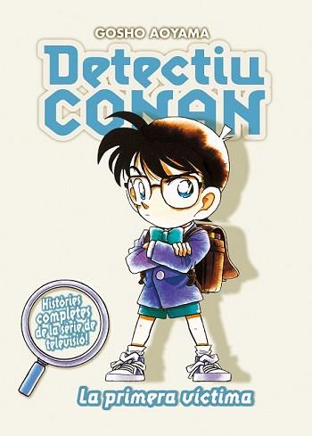 DETECTIU CONAN Nº 05/08 LA PRIMERA VÍCTIMA | 9788467455403 | CAT/GOSHO AOYAMA | Llibreria L'Illa - Llibreria Online de Mollet - Comprar llibres online