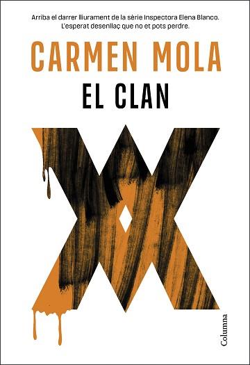 CLAN (INSPECTORA ELENA BLANCO 5) | 9788466432412 | MOLA, CARMEN | Llibreria L'Illa - Llibreria Online de Mollet - Comprar llibres online