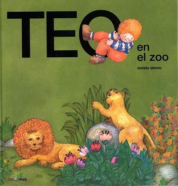 TEO EN EL ZOO | 9788471762726 | DENOU, VIOLETA | Llibreria L'Illa - Llibreria Online de Mollet - Comprar llibres online