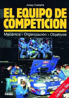 EQUIPO DE COMPETICION, EL | 9788432911439 | CASTAÑE, JOSEP | Llibreria L'Illa - Llibreria Online de Mollet - Comprar llibres online