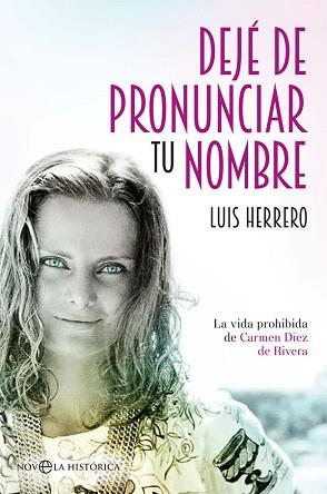 DEJÉ DE PRONUNCIAR TU NOMBRE | 9788491641001 | HERRERO, LUIS | Llibreria L'Illa - Llibreria Online de Mollet - Comprar llibres online