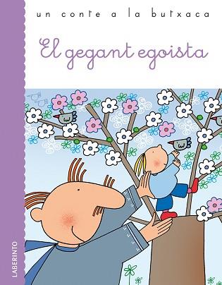 GEGANT EGOISTA, EL | 9788484835141 | WILDE, OSCAR | Llibreria L'Illa - Llibreria Online de Mollet - Comprar llibres online