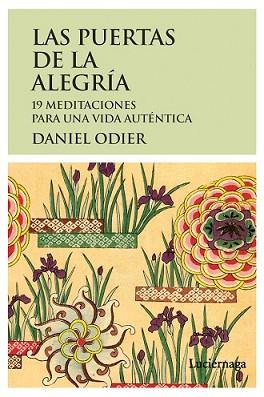 PUERTAS DE LA ALEGRÍA, LAS | 9788415864172 | ODIER, DANIEL | Llibreria L'Illa - Llibreria Online de Mollet - Comprar llibres online