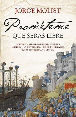 PROMÉTEME QUE SERÁS LIBRE | 9788408276012 | MOLIST, JORGE | Llibreria L'Illa - Llibreria Online de Mollet - Comprar llibres online