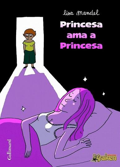 PRINCESA AMA A PRINCESA | 9788492534203 | MANDEL, LISA | Llibreria L'Illa - Llibreria Online de Mollet - Comprar llibres online