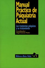 MANUAL PRACTICO DE PSIQUIATRIA ACTUAL | 9788487531378 | Llibreria L'Illa - Llibreria Online de Mollet - Comprar llibres online