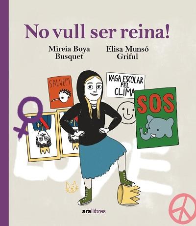 NO VULL SER REINA! | 9788418928833 | BOYA BUSQUET, MIREIA | Llibreria L'Illa - Llibreria Online de Mollet - Comprar llibres online