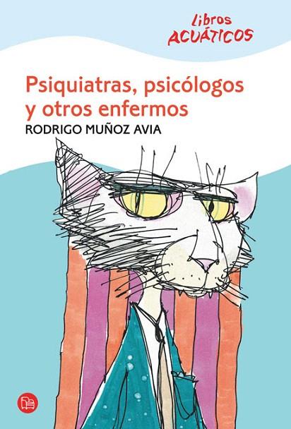 PSIQUIATRAS PSICOLOGOS Y OTROS ENFERMOS | 9788466322034 | MUÑOZ AVIA,RODRIGO | Llibreria L'Illa - Llibreria Online de Mollet - Comprar llibres online