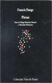 PIEZAS | 9788475222011 | PONGE, FRANCIS | Llibreria L'Illa - Llibreria Online de Mollet - Comprar llibres online