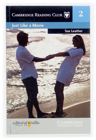 JUST LIKE A MOVIE | 9788466108201 | LEATHER, SUE | Llibreria L'Illa - Llibreria Online de Mollet - Comprar llibres online