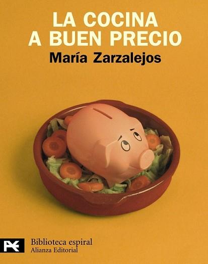 COCINA A BUEN PRECIO, LA | 9788420682846 | ZARZALEJOS, MARÍA | Llibreria L'Illa - Llibreria Online de Mollet - Comprar llibres online