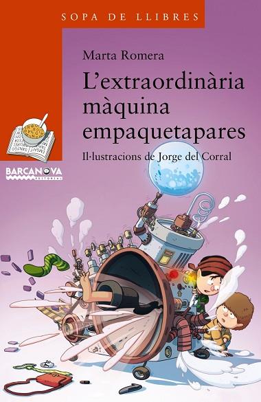 EXTRAORDINÀRIA MÀQUINA EMPAQUETAPARES, L' | 9788448934873 | ROMERA, MARTA