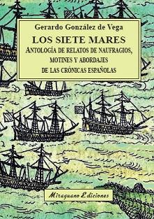 SIETE MARES, LOS | 9788478134861 | GONZÁLEZ DE VEGA, GERARDO | Llibreria L'Illa - Llibreria Online de Mollet - Comprar llibres online